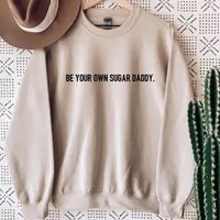 Basic & Peachy Sugar Daddy sweatshirt